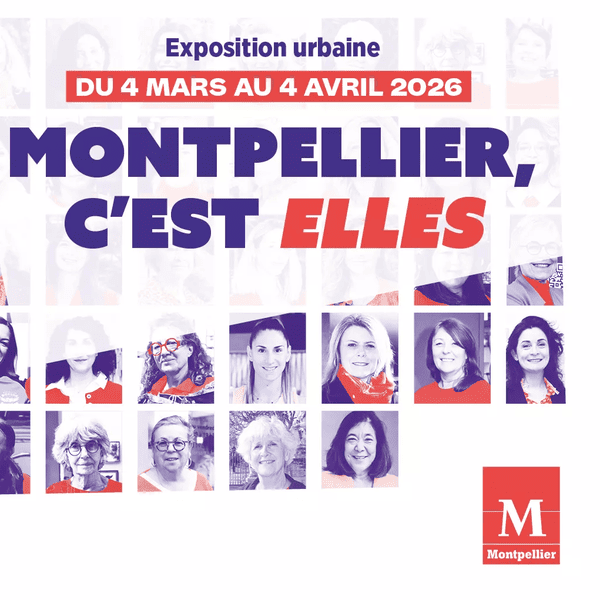 Exposition urbaine "Montpellier c'est elles"